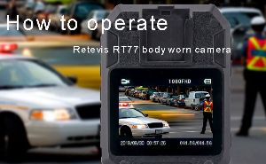 How to operate retevis RT77 body worn camera? doloremque