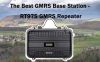 The Best GMRS Base Station in 2023- RT97S GMRS Repeater